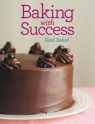 Coacerea cu succes - Baking with Success