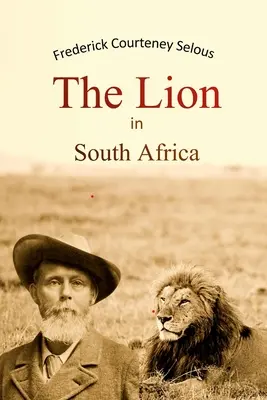 Leul în Africa de Sud - The Lion in South Africa