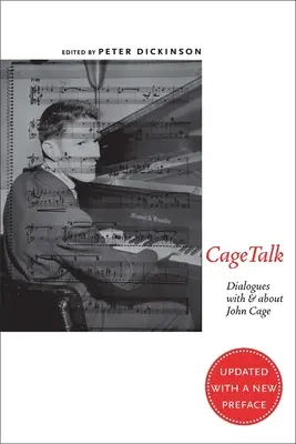 Cagetalk: Dialoguri cu și despre John Cage - Cagetalk: Dialogues with and about John Cage