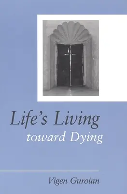 Trăirea vieții spre moarte: Un studiu teologic și medico-etic - Life's Living Toward Dying: A Theological and Medical-Ethical Study
