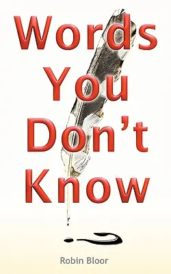 Cuvinte pe care nu le cunoști - Words You Don't Know