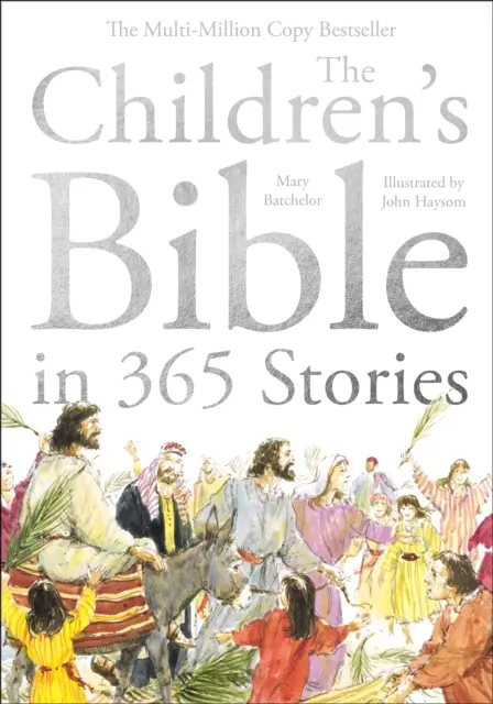 Biblia pentru copii în 365 de povești - O poveste pentru fiecare zi a anului - Children's Bible in 365 Stories - A story for every day of the year