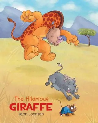 Girafa hilară - The Hilarious Giraffe