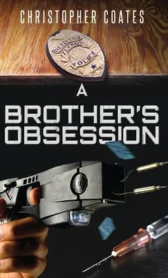 Obsesia unui frate - A Brother's Obsession