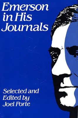 Emerson în jurnalele sale - Emerson in His Journals