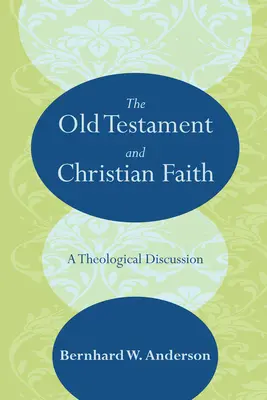 Vechiul Testament și credința creștină - The Old Testament and Christian Faith