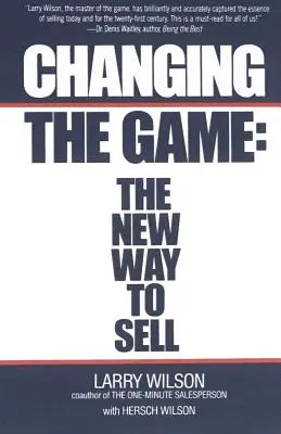 Changing the Game: Noul mod de a vinde - Changing the Game: The New Way to Sell