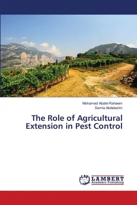 Rolul extensiei agricole în combaterea dăunătorilor - The Role of Agricultural Extension in Pest Control