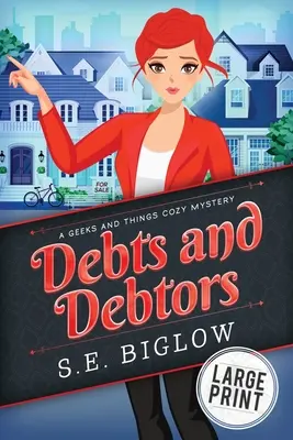 Debts and Debtors: Un mister de detectiv amator - Debts and Debtors: An Amateur Sleuth Mystery