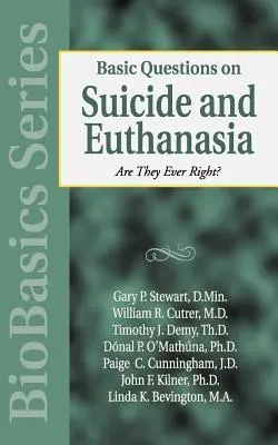 Întrebări de bază privind sinuciderea și eutanasia - Basic Questions on Suicide and Euthanasia