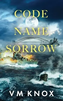 Nume de cod Sorrow - Code Name Sorrow