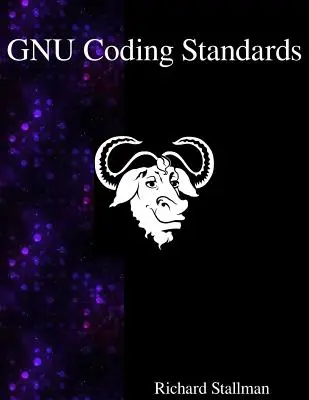 Standarde de codare GNU - GNU Coding Standards