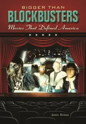 Bigger Than Blockbusters: Filme care au definit America - Bigger Than Blockbusters: Movies That Defined America