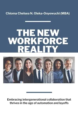 Noua realitate a forței de muncă: Adoptarea colaborării între generații care prosperă în era automatizării și a concedierilor - The New Workforce Reality: Embracing Intergenerational Collaboration That Thrives in the Age of Automation and Layoffs