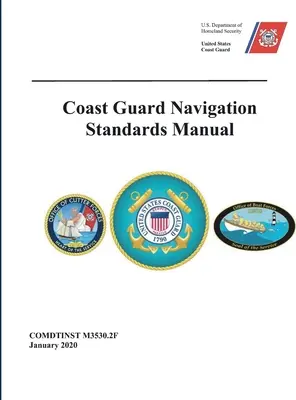 Standardele de navigație ale Pazei de Coastă - Coast Guard Navigation Standards