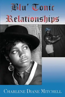 Relațiile Blu' Tonic - Blu' Tonic Relationships