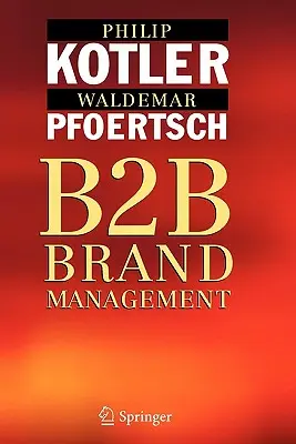Managementul mărcii B2B - B2B Brand Management