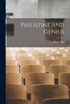 Filistin și geniu - Philistine and Genius