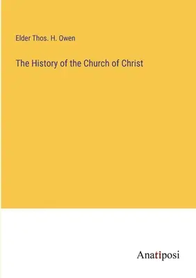 Istoria Bisericii lui Hristos - The History of the Church of Christ