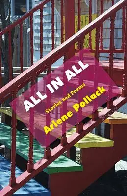 All in All: Povestiri și poezii - All in All: Stories and Poems