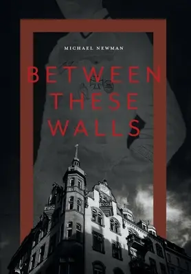 Între aceste ziduri - Between These Walls