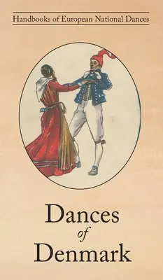 Dansuri din Danemarca - Dances of Denmark