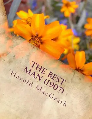 Cel mai bun om (1907) - The best man (1907)