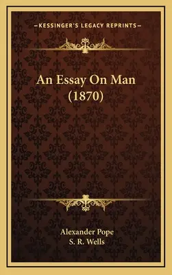 Un eseu despre om (1870) - An Essay On Man (1870)