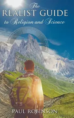 Ghid realist pentru religie și știință - Realist Guide to Religion and Science