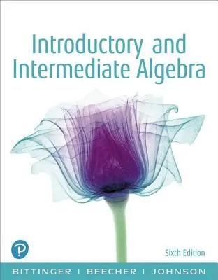 Algebră introductivă și intermediară - Introductory and Intermediate Algebra