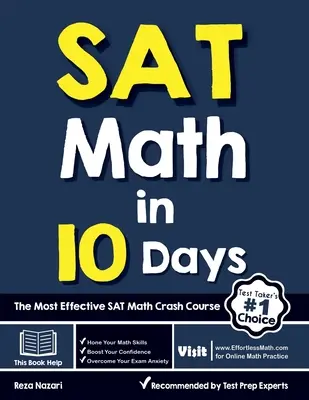 SAT Math în 10 zile: Cel mai eficient curs intensiv de matematică pentru SAT - SAT Math in 10 Days: The Most Effective SAT Math Crash Course