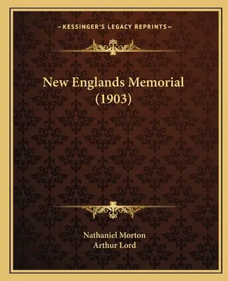 Memorialul New Englands (1903) - New Englands Memorial (1903)