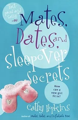 Perechi, întâlniri și secrete de petrecere a nopții - Mates, Dates, and Sleepover Secrets