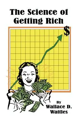 Știința de a deveni bogat - The Science of Getting Rich