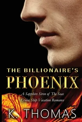 Phoenix-ul miliardarului - The Billionaire's Phoenix