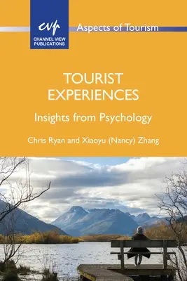 Experiențe turistice: Perspective din psihologie - Tourist Experiences: Insights from Psychology