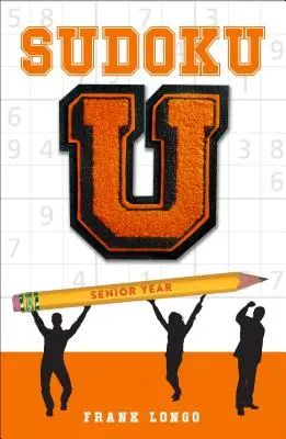 Sudoku U: Anul Senior - Sudoku U: Senior Year