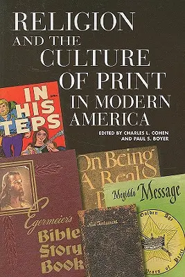 Religia și cultura tiparului în America modernă - Religion and the Culture of Print in Modern America