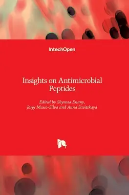 Perspective asupra peptidelor antimicrobiene - Insights on Antimicrobial Peptides