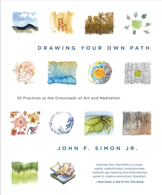Desenându-ți propria cale: 33 de practici la intersecția dintre artă și meditație - Drawing Your Own Path: 33 Practices at the Crossroads of Art and Meditation