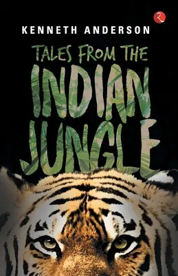 Povești din jungla indiană - Tales from the Indian Jungle