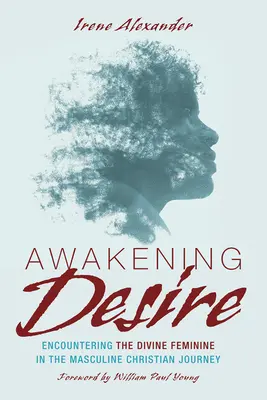 Trezirea dorinței - Awakening Desire