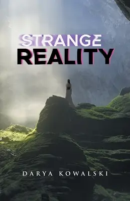 Realitatea stranie - Strange Reality