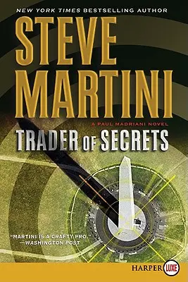 Trader of Secrets: Un roman de Paul Madriani - Trader of Secrets: A Paul Madriani Novel
