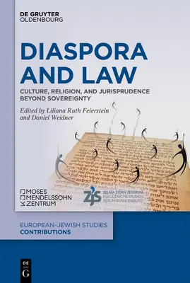 Diaspora și dreptul: Cultură, religie și jurisprudență dincolo de suveranitate - Diaspora and Law: Culture, Religion, and Jurisprudence Beyond Sovereignty