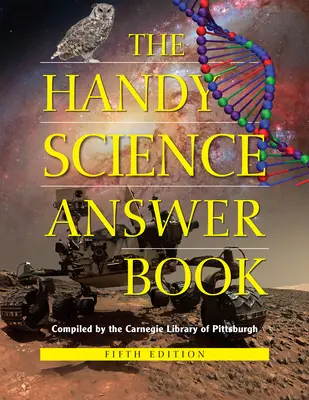 Cartea cu răspunsuri practice la știință - The Handy Science Answer Book