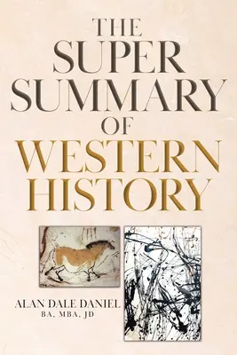 Super rezumatul istoriei occidentale - The Super Summary of Western History