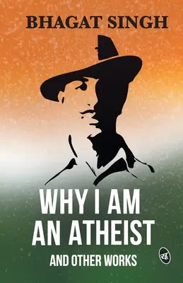 De ce sunt ateu și alte lucrări - Why I am an Atheist and Other Works