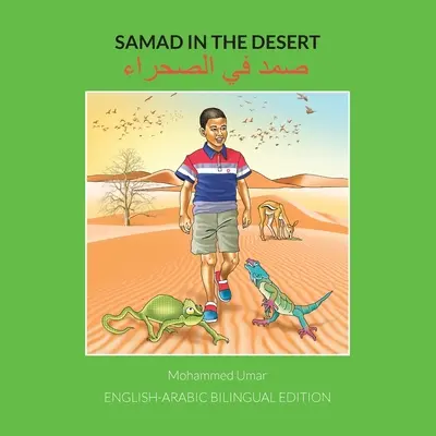 Samad în deșert: English-Arabic Bilingual Edition - Samad in the Desert: English-Arabic Bilingual Edition