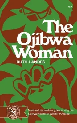 Femeia Ojibwa - Ojibwa Woman